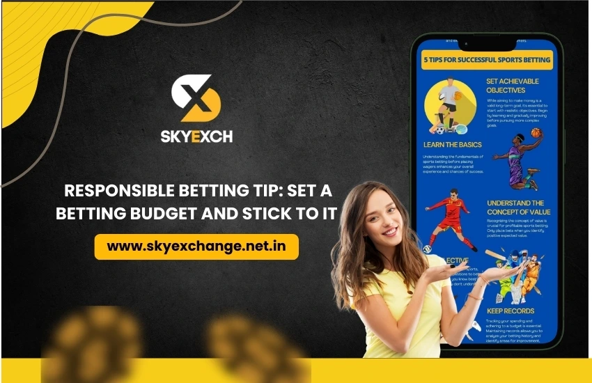 Responsible Betting Tip Set a Betting Budget and Stick to it