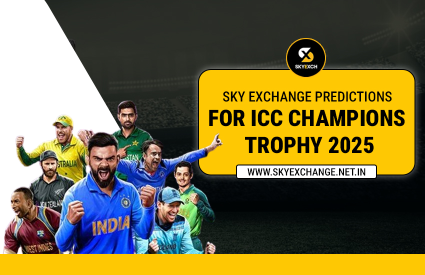Sky Exchange Predictions for ICC Champions Trophy 2025