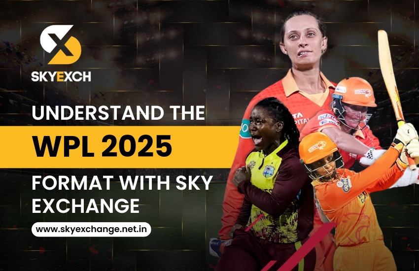 Understand the WPL 2025 Format with Sky Exchange